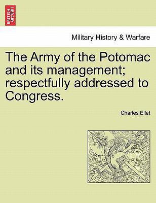 The Army of the Potomac and Its Management; Res... 1241468737 Book Cover