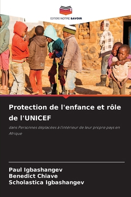 Protection de l'enfance et rôle de l'UNICEF [French] 6207962923 Book Cover