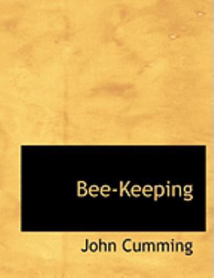 Bee-Keeping [Large Print] 055472216X Book Cover