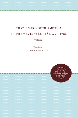 Travels in North America in the Years 1780, 178... 0807897612 Book Cover