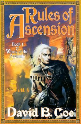 Rules of Ascension (Winds of the Forelands, Boo... 0312878079 Book Cover