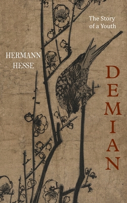 Demian: The Story of a Youth 1684226244 Book Cover