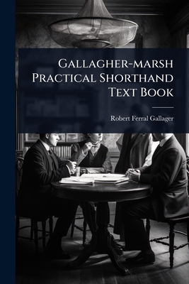 Gallagher-marsh Practical Shorthand Text Book 1024442969 Book Cover