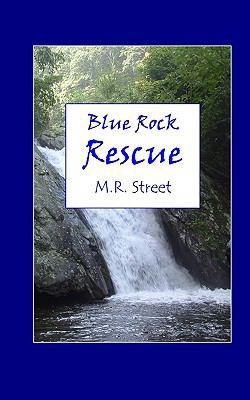 Blue Rock Rescue 1438214448 Book Cover
