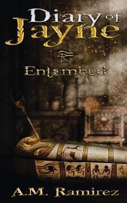 Diary of Jayne Entombed 1493712322 Book Cover
