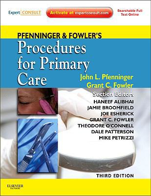 Pfenninger and Fowler's Procedures for Primary ... 0323052673 Book Cover