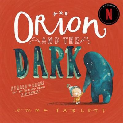 Orion & The Dark 1783700297 Book Cover