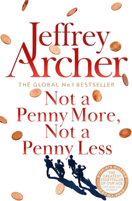 Not a Penny More, Not a Penny Less 152906001X Book Cover