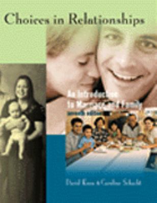 Choices in Relationships: An Introduction to Ma... 0534589146 Book Cover