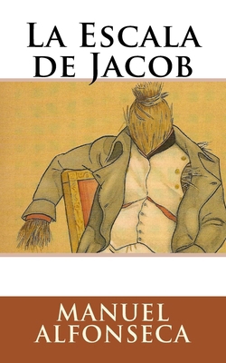 La Escala de Jacob [Spanish] 1541036522 Book Cover