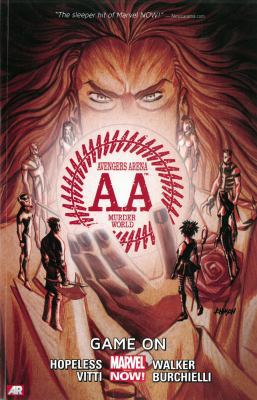 Avengers Arena, Vol. 2: Game On (Marvel Now) 0785166580 Book Cover