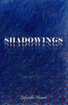 Shadowings 1408692228 Book Cover