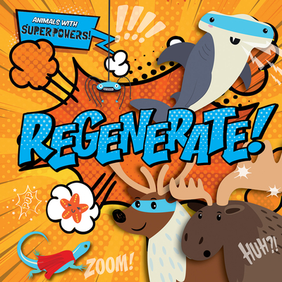 Regenerate! 1534534970 Book Cover