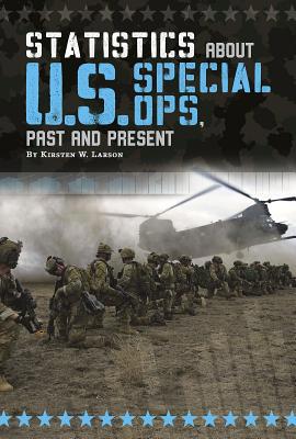 Statistics about U.S. Special Ops, Past and Pre... 1515718522 Book Cover