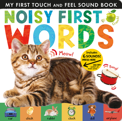 Noisy First Words: Includes Six Sounds! 168010666X Book Cover