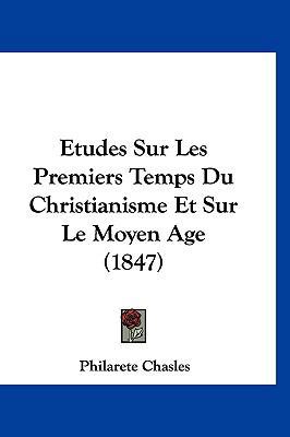 Etudes Sur Les Premiers Temps Du Christianisme ... [French] 112059099X Book Cover