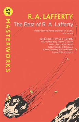 The Best of R. A. Lafferty (S.F. MASTERWORKS) 1473213444 Book Cover