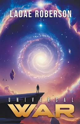 Universal War B0DP3PQGRD Book Cover