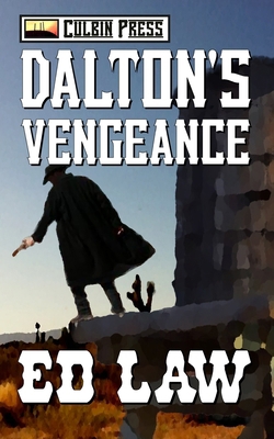Dalton's Vengeance 1521557594 Book Cover