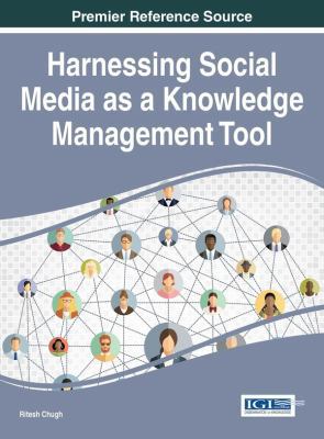 Harnessing Social Media as a Knowledge Manageme... 1522504958 Book Cover