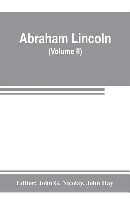 Abraham Lincoln: complete works, comprising his... 9353802733 Book Cover