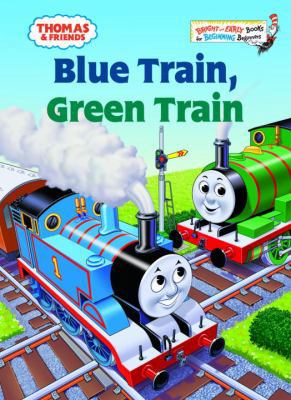 Blue Train, Green Train 0375934634 Book Cover