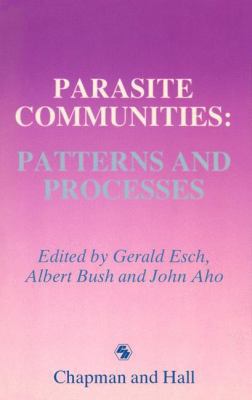 Parasite Communities: Patterns and Processes 9401068631 Book Cover