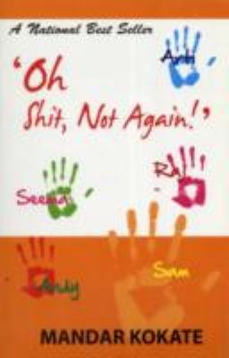 Oh Shit, Not Again! 8190591908 Book Cover