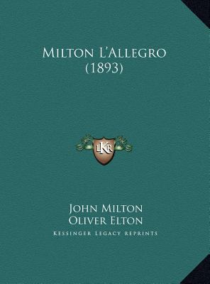 Milton L'Allegro (1893) 1169390552 Book Cover