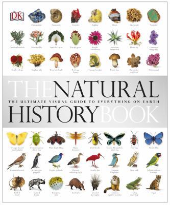 The Natural History Book: The Ultimate Visual G... 1405336994 Book Cover