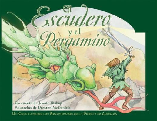 El Escudero Y El Pergamino (the Squire and the ... [Spanish] 1593177232 Book Cover