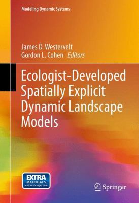 Ecologist-Developed Spatially-Explicit Dynamic ... 1489987797 Book Cover
