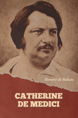 Catherine De Medici B0CXRR1RTY Book Cover