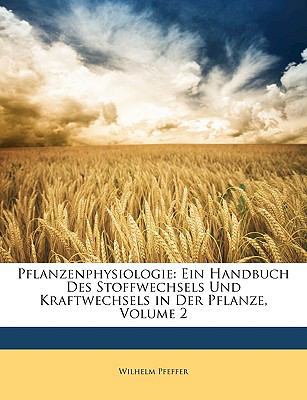 Pflanzenphysiologie: Ein Handbuch des Stoffwech... [German] 1174613009 Book Cover