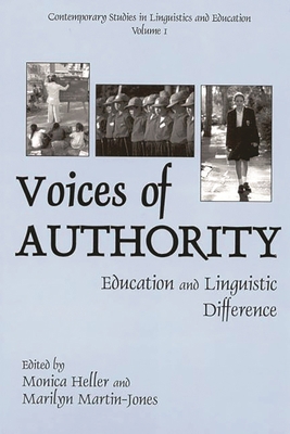 Voices of Authority: Education and Linguistic D... 1567505317 Book Cover