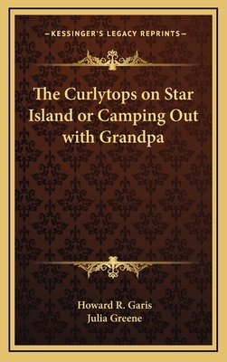 The Curlytops on Star Island or Camping Out wit... 1163324981 Book Cover