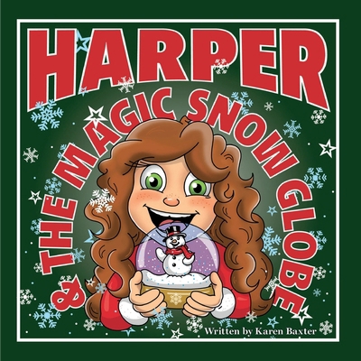 Harper & the Magic Snow Globe 1923806319 Book Cover