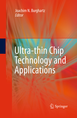 Ultra-Thin Chip Technology and Applications 1493951181 Book Cover