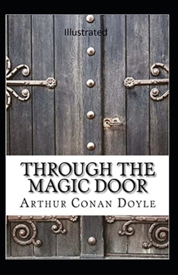 Through the Magic Door Illustrated
