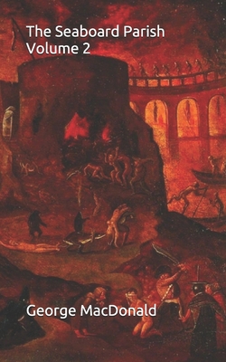 The Seaboard Parish Volume 2 1697981275 Book Cover