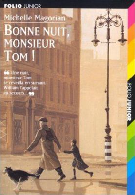 BONNE NUIT, MONSIEUR TOM [French] 2070522970 Book Cover