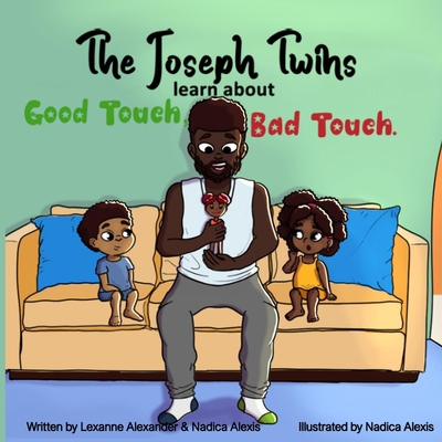 The Joseph Twins learn about Good Touch, Bad Touch B0D968QCMX Book Cover