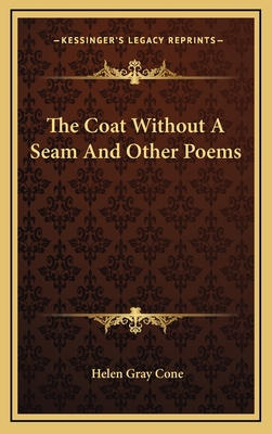 The Coat Without a Seam and Other Poems 1163728330 Book Cover