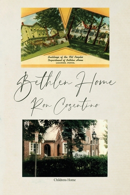 Bethlen Home 1637643586 Book Cover