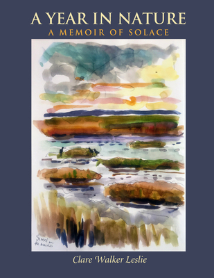 A Year in Nature: A Memoir of Solace 1733653430 Book Cover