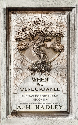 When We Were Crowned B0F3X4YCT3 Book Cover