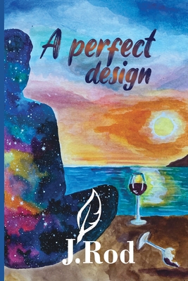 A perfect design 1737093510 Book Cover