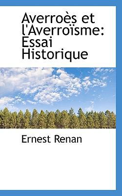 Averroès et l'Averroïsme: Essai Historique [French] 1116352036 Book Cover