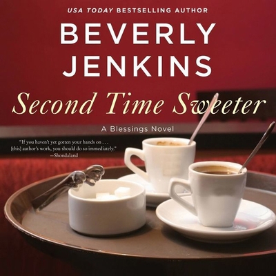 Second Time Sweeter: A Blessings Novel 198253916X Book Cover