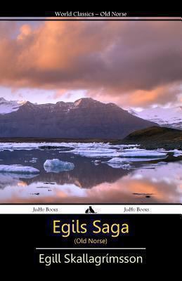 Egils Saga (Old Norse) [Icelandic] 1909669091 Book Cover